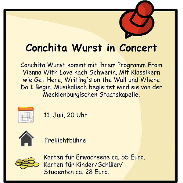 Kurzinfos zum Konzert von Conchita Wurst. Termin ist der 11. Juli. Ort ist die Freilichtbühne. Der Eintritt beträgt 55 Euro.